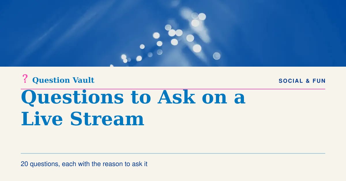 Stream Event Questions Questions to Ask on a Live Stream: 20 That Get Answered